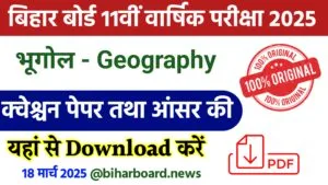 Bihar Board 11th Geography Annual Exam 2025