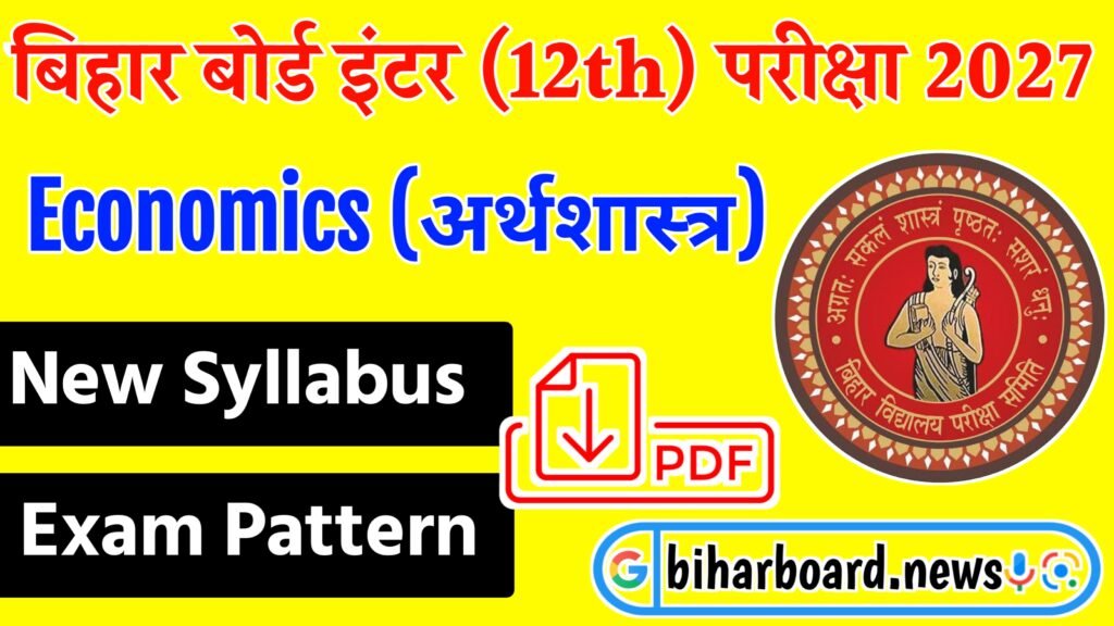 Bihar Board 12th Economics Syllabus 2026-27