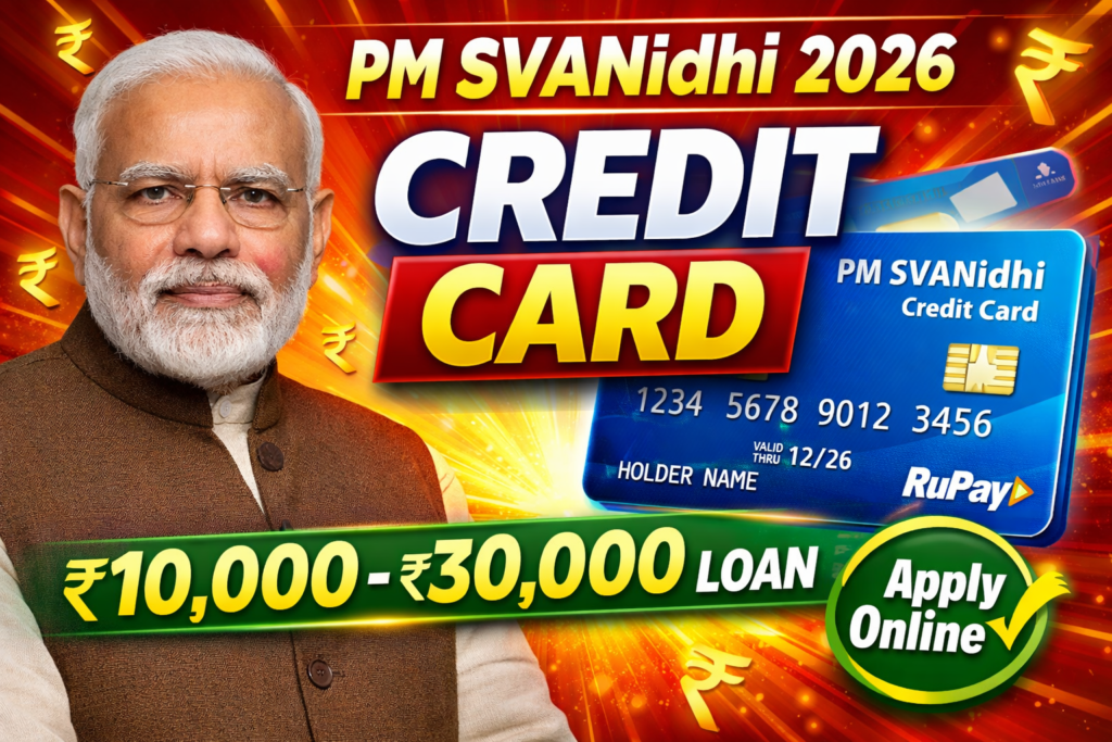 PM SVANidhi Credit Card 2026