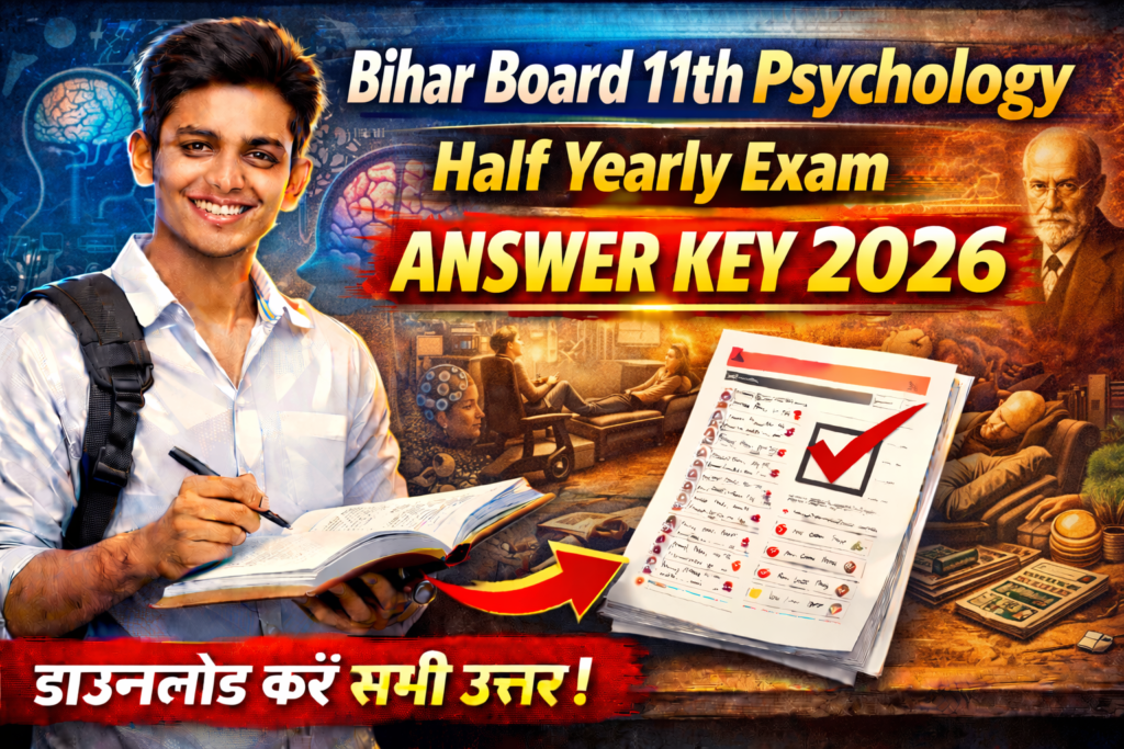 Bihar Board 11th Psychology Half Yearly Exam Answer Key 2026