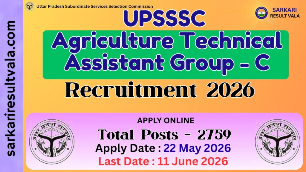 UPSSSC Agriculture Technical Assistant Group-C Online Form 2026