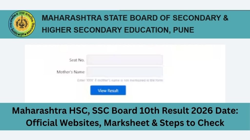 Maharashtra Board 10th Result 2026 (Out) – SSC Result Direct Link, Check Marks @ Official Website